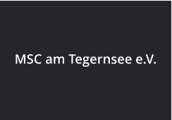 MSC am Tegernsee e.V.
